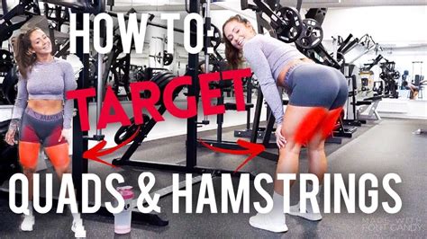 How To Target Quads And Hamstrings 6 Must Do Exercises Youtube