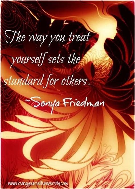 Treat Yourself Well You Deserve It Love Yourself Quotes Good Woman