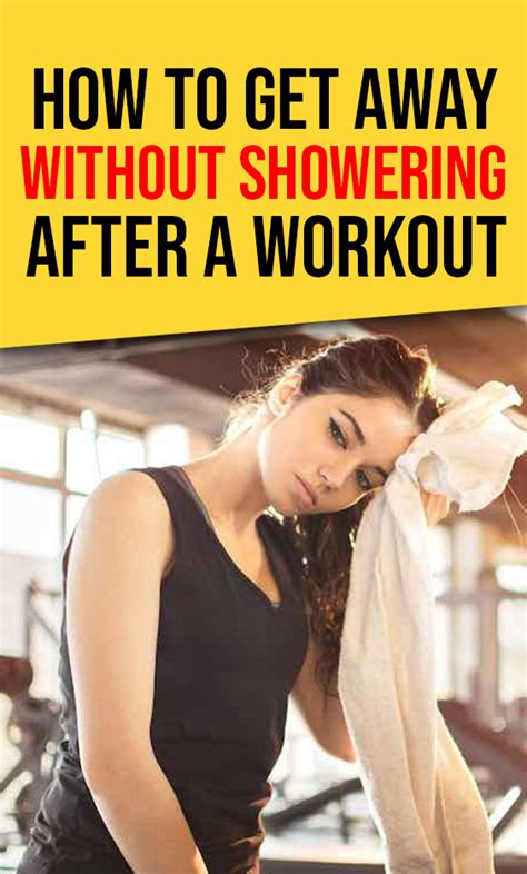How To Get Away Without Showering After A Workout