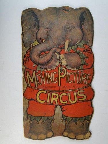 Antique 1909 Moving Picture Circus Book Pop Up Vintage Victorian Garman