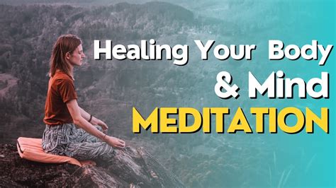 Meditation For Healing Body And Mind Youtube