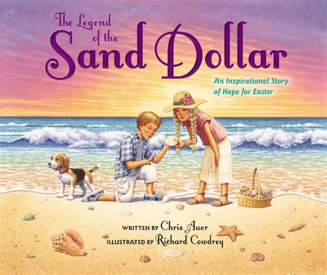 The Legend Of The Sand Dollar Newly Illustrated Edition