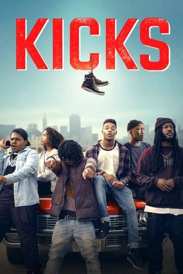 Kicks 2016 Stream And Watch Online Moviefone