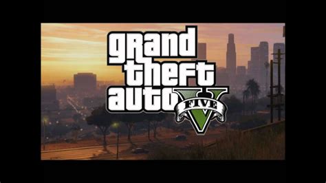 Grand Theft Auto 5 Soundtrack Theme Youtube