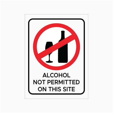 Alcohol Not Permitted On This Site Sign Get Signs