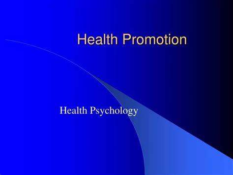 Ppt Health Promotion Powerpoint Presentation