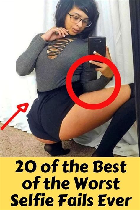 Are Theses The Worst Selfie Fails Ever Pics CLUB GIGGLE