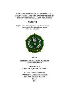 Mereka ingin di masa depan, generasi selanjutnya mengetaui prestasi mereka diketahui dan. GERAKAN FEMINISME ISLAM MALAYSIA (STUDY TERHADAP ...