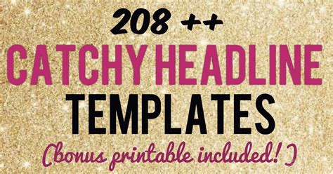 208 Catchy Headlines And Attention Grabbing Blog Title Templates By Angela Giles Medium
