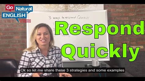 3 ways to respond quickly in english italki lessons go natural english youtube