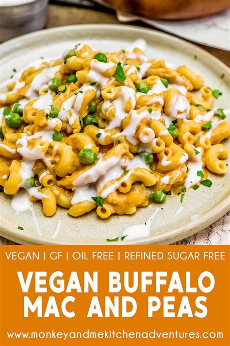 Vegan Buffalo Mac And Peas Monkey And Me Kitchen Adventures Recipe