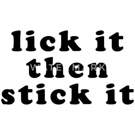 Lick It Then Stick It Travel Mug Spreadshirt