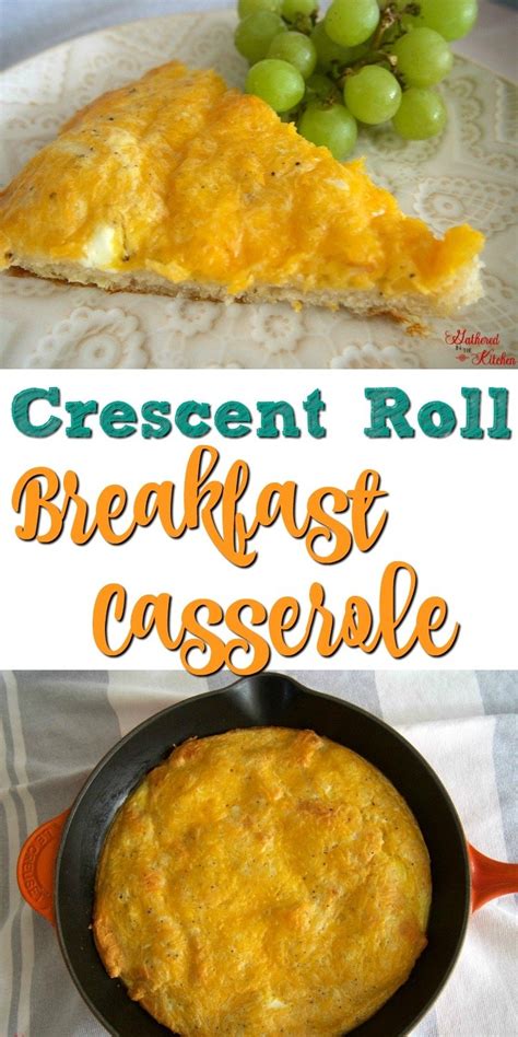 Crescent Roll Breakfast Casserole Gathered In The Kitchen