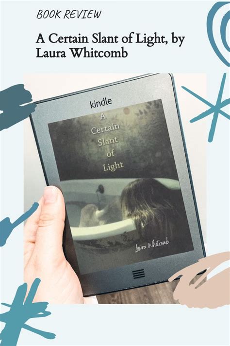 Spooky Romance To Read A Certain Slant Of Light By Laura Whitcomb What Book Classic Books