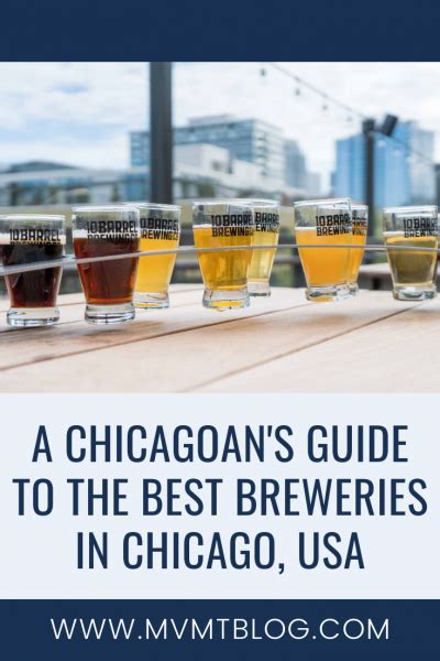 A Locals Guide To The 15 Best Breweries In Chicago Mvmt Blog