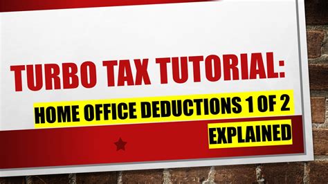 Explaining Turbo Tax Home Office Deductions Part Of Youtube