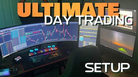 Ultimate Day Trading Setup Youtube