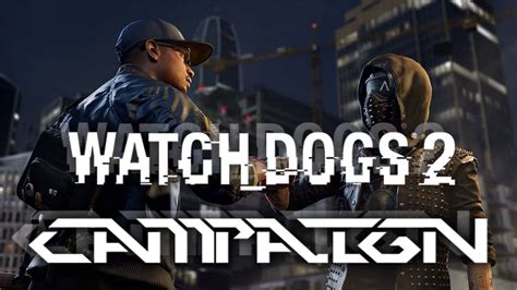 Watch Dogs 2 Mission 10 Youtube