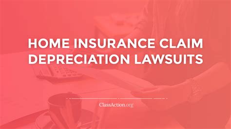 home insurance claim depreciation lawsuits