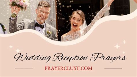 10 Christian Wedding Reception Prayers For A Blessed Union And Abundant Joy