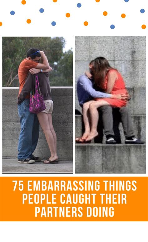 75 Embarrassing Things People Caught Their Partners Doing Embarrassing Big Music Fun Facts