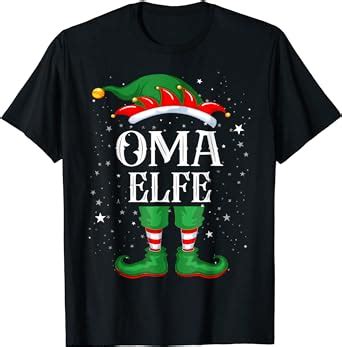 Oma Elfe T Shirt Outfit Weihnachten Familie Elf Weihnachten T Shirt Amazon De Fashion
