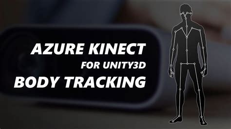 Azure Kinect Sdk For Unity3d Body Tracking Youtube