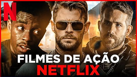 5 Melhores Filmes De AÇÃo Na Netflix 2021 Youtube