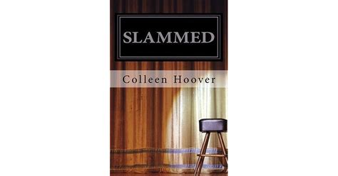 Slammed Slammed 1 By Colleen Hoover