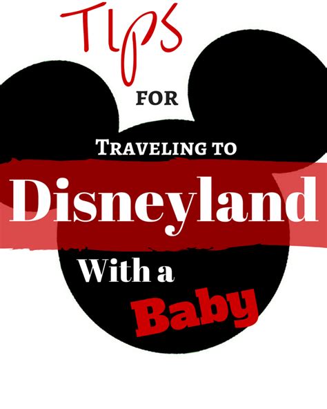Tips For Visiting Disneyland With A Baby Uplifting Mayhem