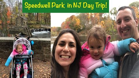 Speedwell Park In Nj Day Trip Youtube