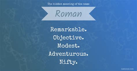 The Hidden Meaning Of The Name Roman Namious