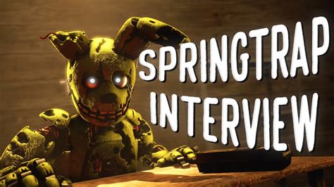 An Interview With Springtrap Fnaf Animation Youtube