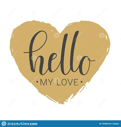 Handwritten Lettering Of Hello My Love On White Background Stock Vector