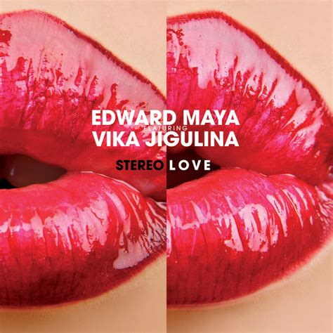 Stereo Love A Song By Edward Maya Vika Jigulina On Spotify