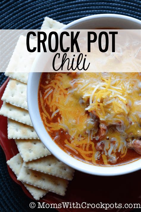 Crockpot Chili Recipe Slow Cooker Classic Moms With Crockpots
