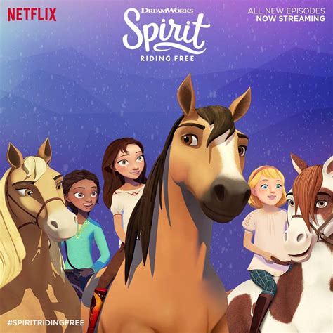 Spirit Riding Free All New Episodes Now Streaming Your Favorite