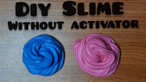 Diy Slime Making Video Without Activitorusing Boric Acid And Baking