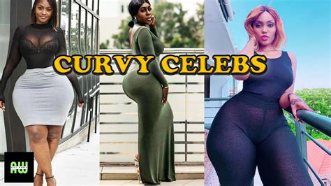 Most Curvy Celebrities In Africa Who Are Naturally Endowed Youtube