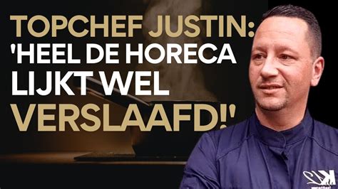 Topchef Justin Van Sterrenrestaurant Houder Tot Dealer En Verslaafde
