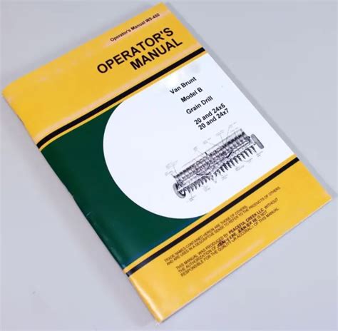 Operators Manual For John Deere Van Brunt B Grain Drill 20 24x6 20 24x7
