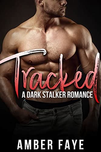 Tracked A Dark Stalker Romance Twin Pines Obsessions Book 2 Ebook