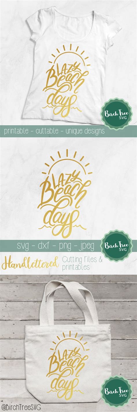 Lazy Beach Days Svg Beach Svg Cutting File Beach Printable Etsy