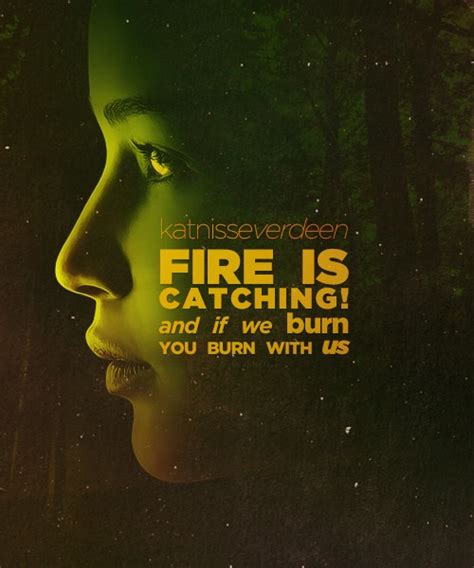 Fire Is Catching