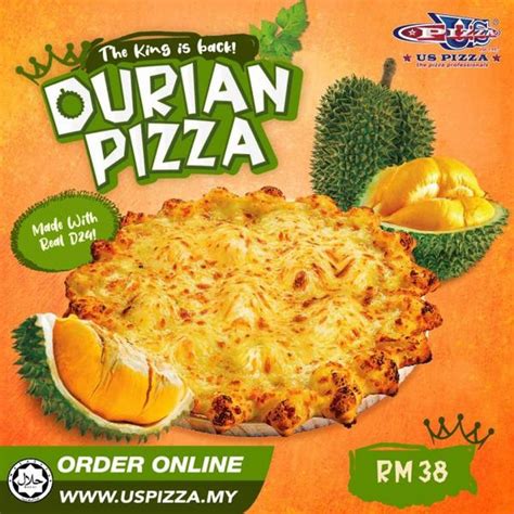 26 Jul 2021 Onward Us Pizza Durian Pizza And Cempedak Pizza Promo