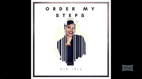 Viv Iris Order My Steps Waymaker Lyrics Audio Youtube