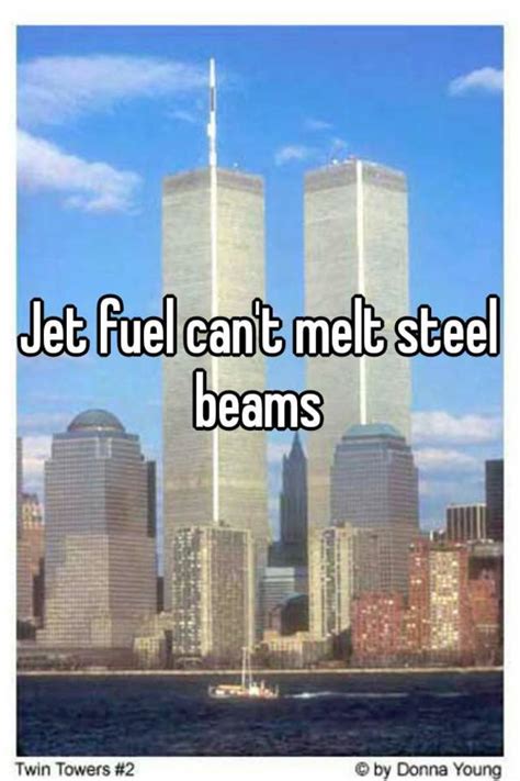 Jet Fuel Cant Melt Steel Beams