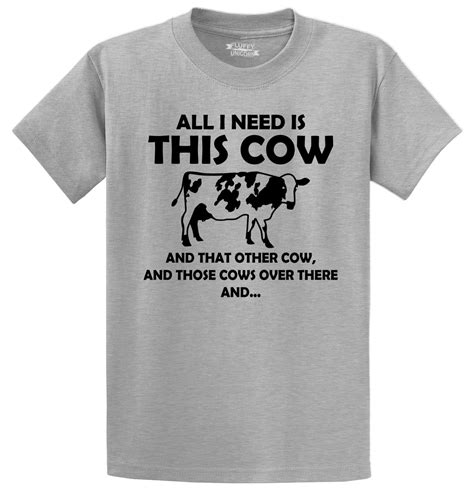 All I Need This Cow That Cow Funny T Shirt Cattle Rancher Country Graphic Tee Ebay