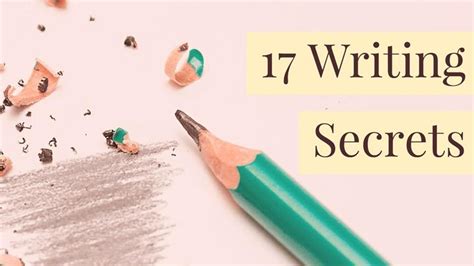 17 Writing Secrets Writers Write