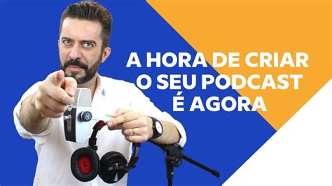 Conheça 10 Dos Podcasts Mais Ouvidos No Brasil Prosa Nova